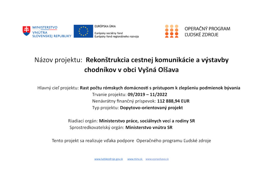 Fotka - Rekonštrukcia cestnej komunikácie a výstavba chodníkov v obci Vyšná Olšava